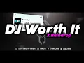 DJ WORTH IT X RAINDROP FYP TIKTOK SOUND ABAHTEGAR