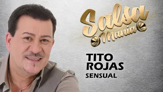 Sensual - Tito Rojas