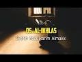 Download Lagu QS. Al-Ikhlas || Syeikh Abdulkarim Almakki