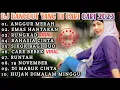 Download Lagu DJ DANGDUT ANGGUR MERAH TERBARU 2023 || FULL BASS