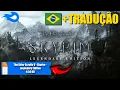 THE ELDER SCROLLS V SKYRIM TRADUCAO no PC ATUALIZADO 2026