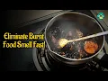 How to Get Burnt Food Smell Out of House - Quick Easy Effective Odor Removal Tips