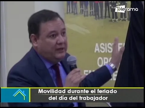 Movilidad durante el feriado del día del trabajador