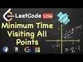 Minimum Time Visiting All Points LeetCode 1266 C Java Python