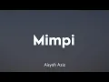 Download Lagu Aisyah Aziz - Mimpi (Lirik)