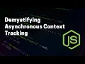 Demystifying Asynchronous Context Tracking in Node js