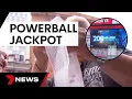 Powerball jackpot soars with record-breaking 200 million up for grabs 7 News Australia