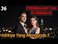 Lagu Bab 36. Penampilan Istrinya Yang Menggoda