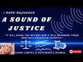A Sound of Justice It Will Shake the Nations