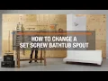 How to Replace a Bathtub Faucet Set Screw Spout The Home Depot