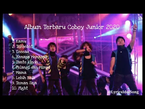 Download MP3 ALBUM TERBAIK DAN TERBARU COBOY JUNIOR 2020