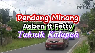 Download Lirik Lagu Minang Lama|Asben feat Fetty-Takuik Ka Talapeh #laguminang #asben #laguminangjoget MP3