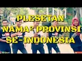 Download Lagu PASTI BAPER 😍😍!!! PLESETAN NAMA-NAMA PROVINSI SE-INDONESIA | VIRAL DI INDONESIA 😂
