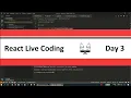 React Live Coding Project Setup - Day 3