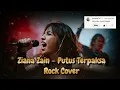 Download Lagu Ziana Zain – Putus Terpaksa (Rock Ballad Cover) | Versi Paling Menyayat Hati 💔🔥