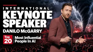 International Keynote Speaker, AI, Tech, Leadership - Danilo McGarry