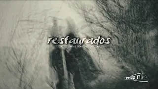 Sermão #100 | Restaurados - Pr. Manolo Damasio