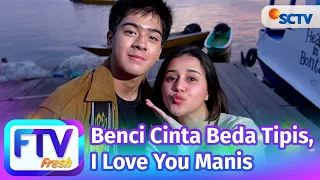 ftv sctv virza oreel u0026 dimas putra benci cinta beda tipis i love you manis