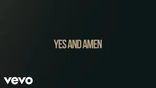 chris tomlin yes and amen lyric video 