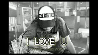  kevin rater i love u voc kevin rater official video lyric 2020