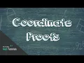 Coordinate Proofs