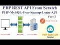 PHP REST API From Scratch with Postman - PHP-MySQL-User-Signup-Login-Rest API