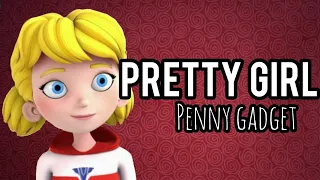 PRETTY GIRL Penny Gadget Inspector Gadget