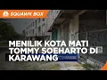 Download Lagu Menilik 'Kota Mati Tommy Soeharto' Di Karawang