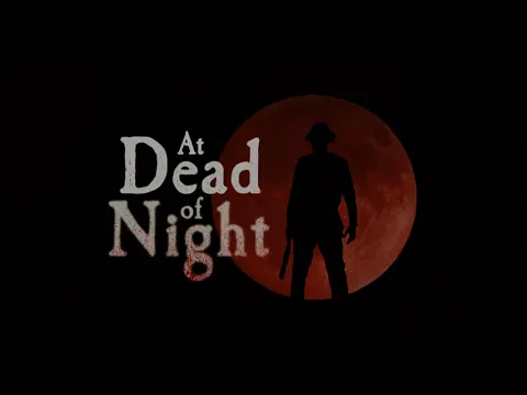 At Dead of Night - trailer