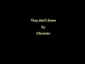 Chronixx - They Dont Know (Lyrics)