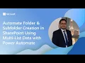 Automate Folder Subfolder Creation in SharePoint Using Multi-List Data with Power Automate
