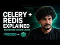 Celery and Redis for Django Celery for Beginners Send Emails in the Background