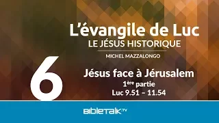 Jésus face à Jérusalem