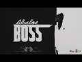Alkaline - Boss (Official Visualizer)