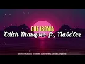 #EdithMarquez #Nabalez- Que Ironía | Edith Marquez ft. Nabalez (LETRA)
