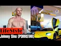 Pornstar Johnny Sins Income Awards Facts Luxurious Lifestyle and Net Worth Shivam Documentry