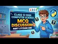 Most Expected 1-Mark MCQs CBSE Class 12 CS Python Core Part 1