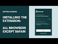 Install the Dashlane extension all browsers except Safari