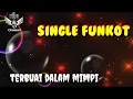 Download Lagu Terbuai Dalam Mimpi ( Ipank ) • Dennie Rmx • Single Funkot