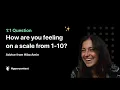 1 1 Question How are you feeling on a scale from 1-10