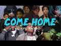 YFG Fatso - Come Home [Lyrics]
