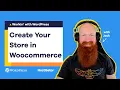 How to Build an Online Store with WooCommerce - Ep 8 Workin with WordPress