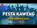 Download Lagu PESTA KAWENG RASA DISKOTIK 🍻 LAGU PARTY TERBARU BASS GLERR‼️Rizal RMX 2025