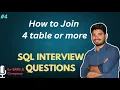 4 How to Join 4 Tables in SQL Step-by-Step Tutorial for Beginners