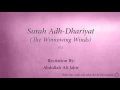 Download Lagu Surah Adh Dhariyat The Winnowing Winds   051   Abdullah Ali Jabir   Quran Audio