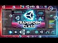 Master the Transform Class in Unity - Movement Rotation and Scaling Explained