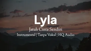 Download Lyla - Jatuh Cinta Sendiri ( KARAOKE \u0026 LIRIK ) Original Key | HQ Audio MP3