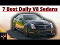 The 7 Best American V8 Sedans for Daily Driving