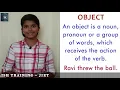 LESSON 4 OBJECT - DIRECT OBJECT INDIRECT OBJECT AND PREPOSITIONAL OBJECT ENGLSIH GRAMMAR