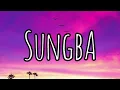 Asake - Sungba Remix  (Lyrics) ft Burna Boy